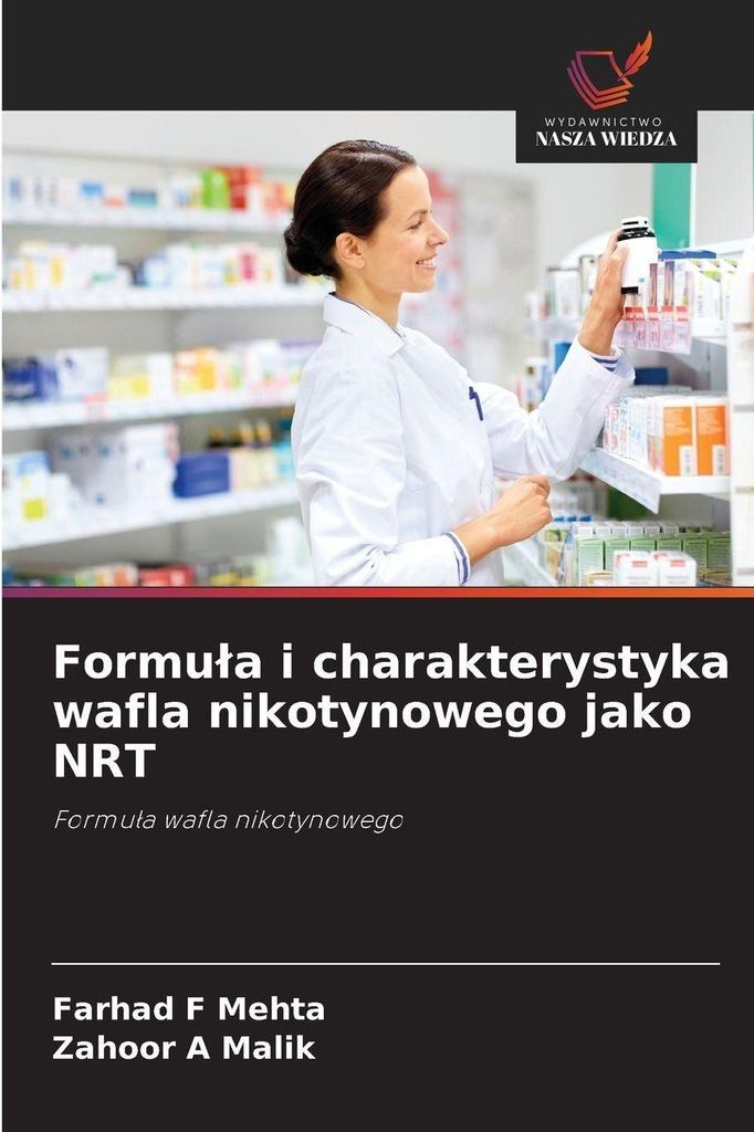 Formu¿a i charakterystyka wafla nikotynowego jako NRT