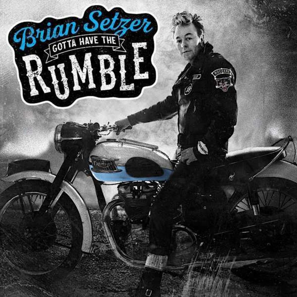 Brian Setzer: Gotta Have The Rumble - MASCOT Label - (Vinyl / Pop (Vinyl))