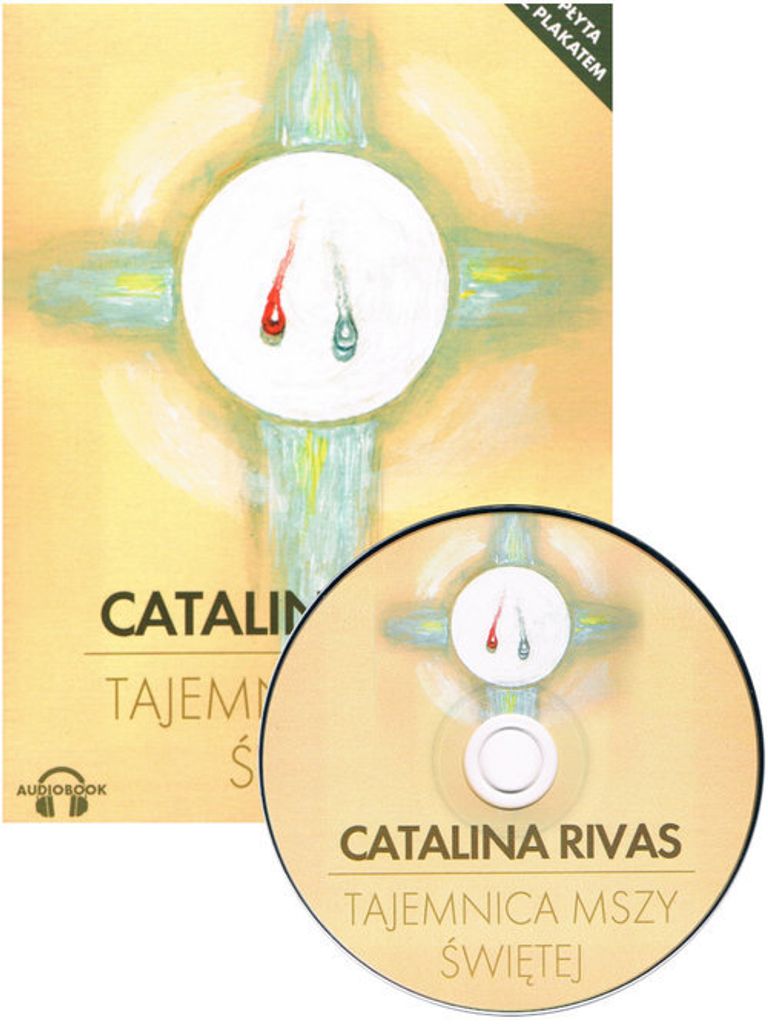 Tajemnica Mszy świętej - Rivas Catalina (Hörbuch auf Polnisch)