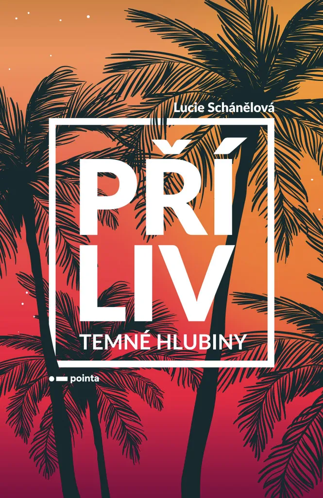 Roman de Dark Fantasy Příliv Temné hlubiny : Livre Lucie Schánělová