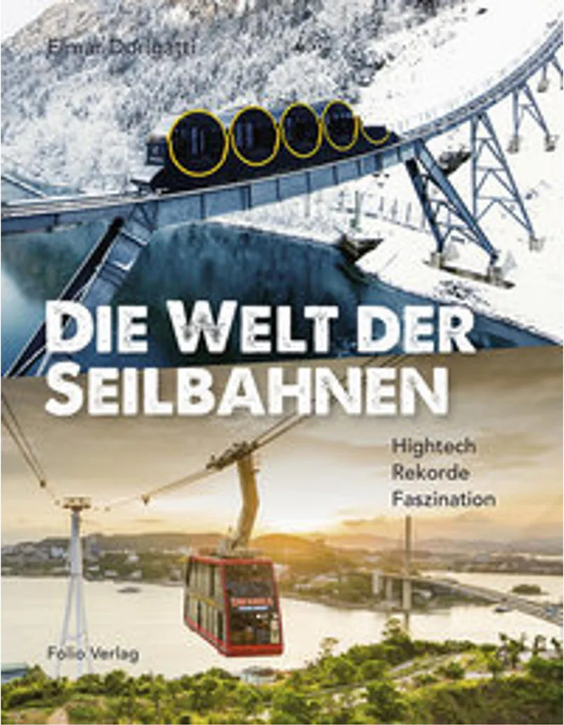 Livre de collection Die Welt der Seilbahnen pour passionné de ski