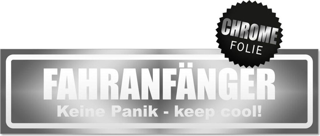 Fahranfänger. Keine Panik - keep cool! Invertiert Magnetschild Schild magnetisch