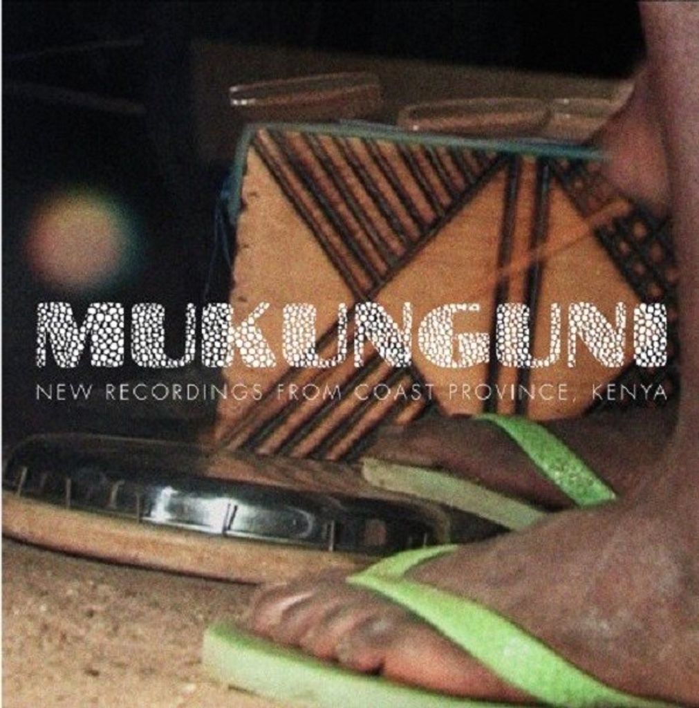 Mukunguni-New Recordings From Coast Province,Kenya
