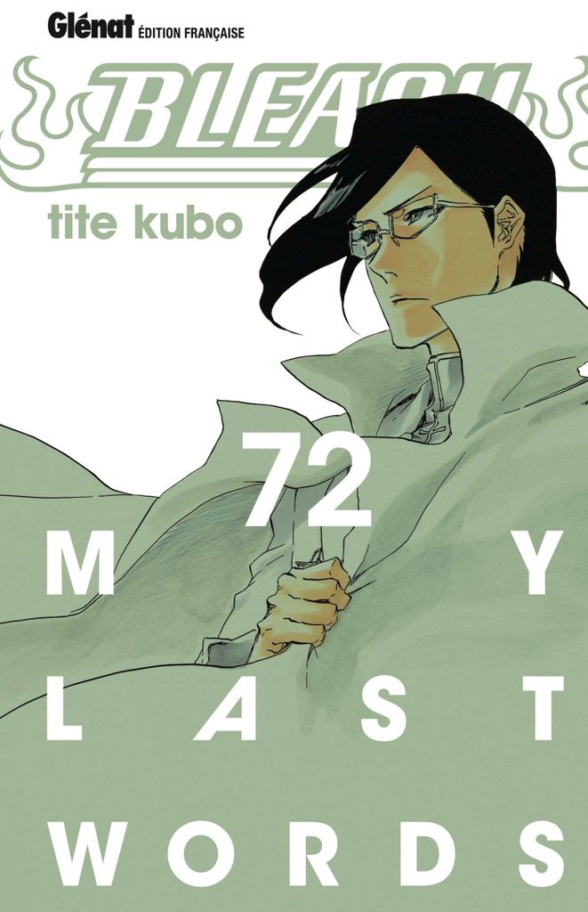 Bleach - Tome 72: My last words