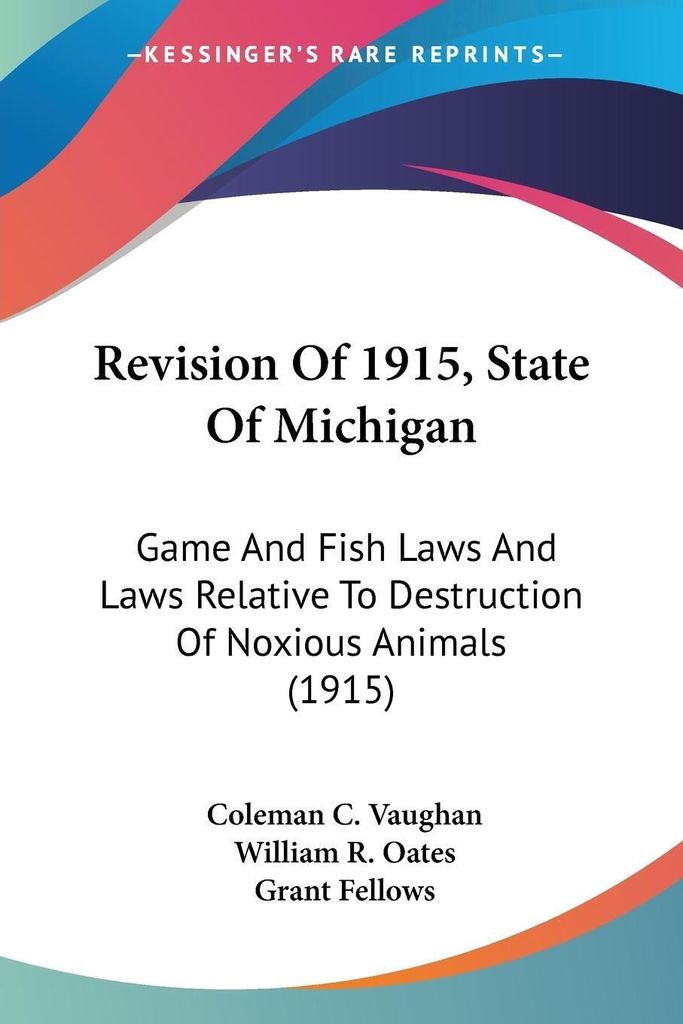 Revision Of 1915, State Of Michigan