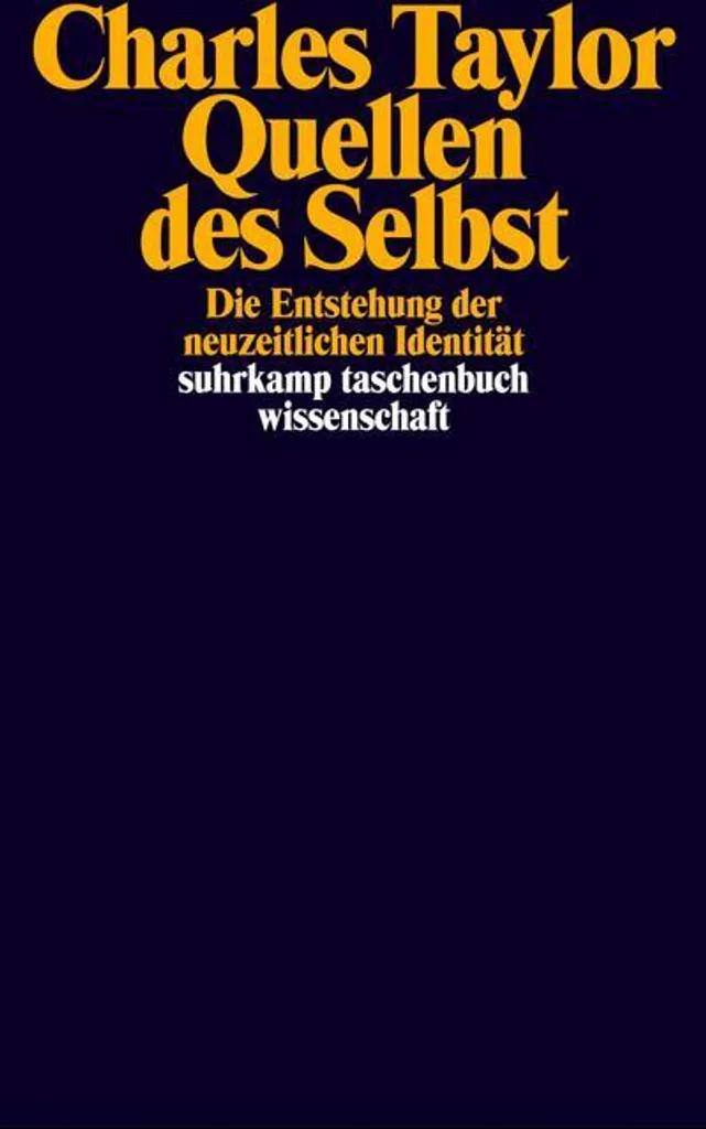 Comprendre l'identité moderne avec le livre Quellen des Selbst Broché