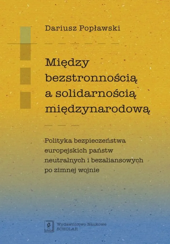 Livre Między bezstronnością a solidarnością międzynarodową