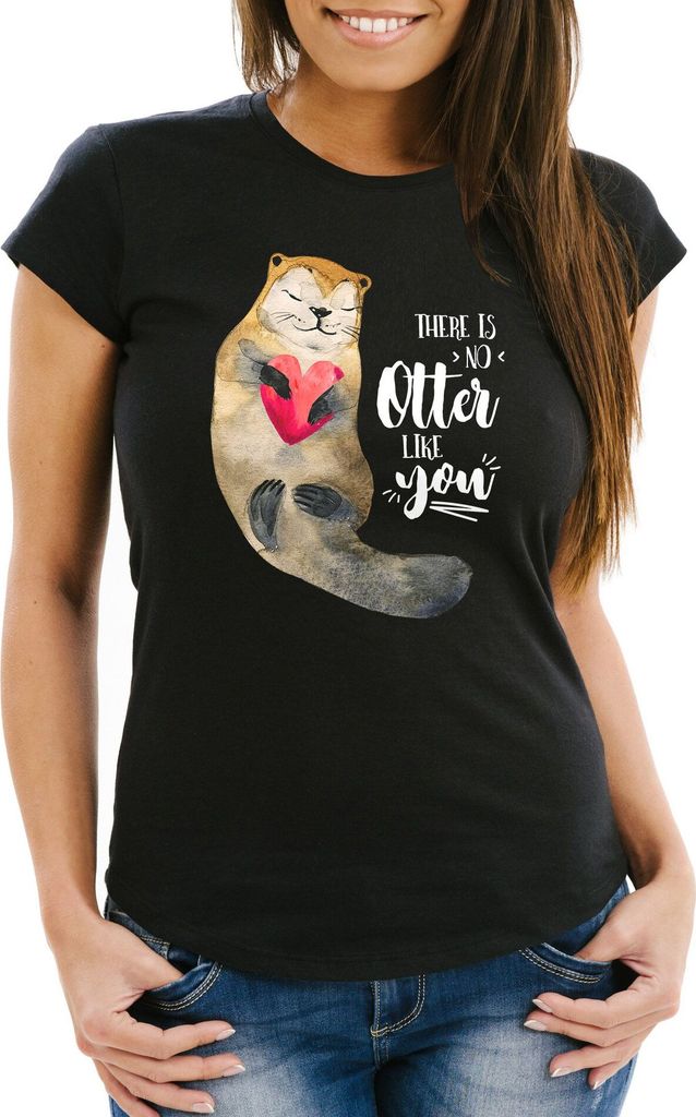 Damen T-Shirt There is no otter like you Liebe Spruch Love Quote lustig verliebt Geschenk-Shirt Slim Fit Moonworks schwarz S