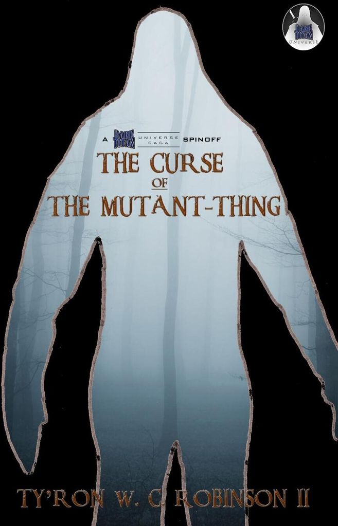 The Curse of The Mutant-Thing