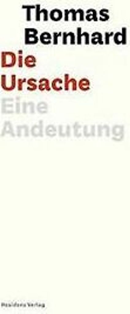 Bernhard, T: Ursache
