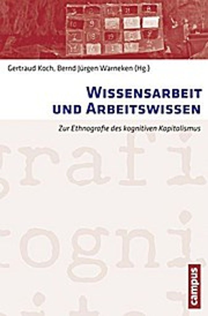 Wissensarbeit und Arbeitswissen