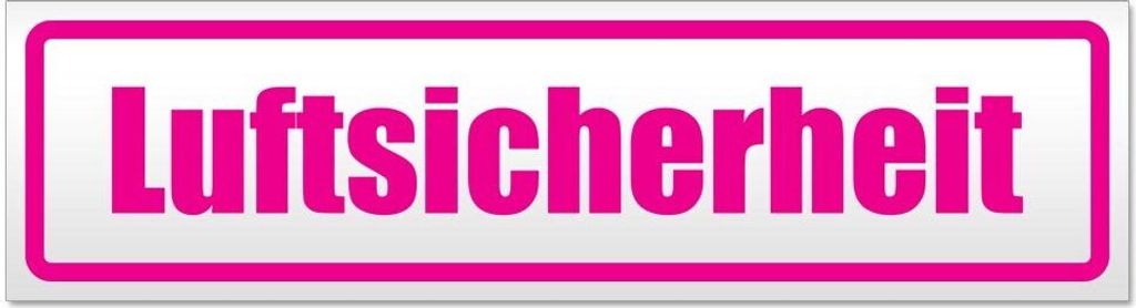 Kiwistar Luftsicherheit Magnetschild Schild magnetisch - 30cm Pink - Magnetfolie für Auto PKW Kfz