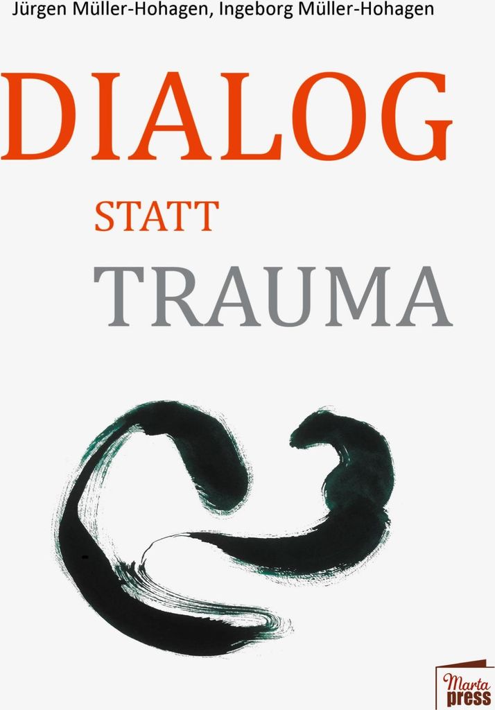 Dialog statt Trauma