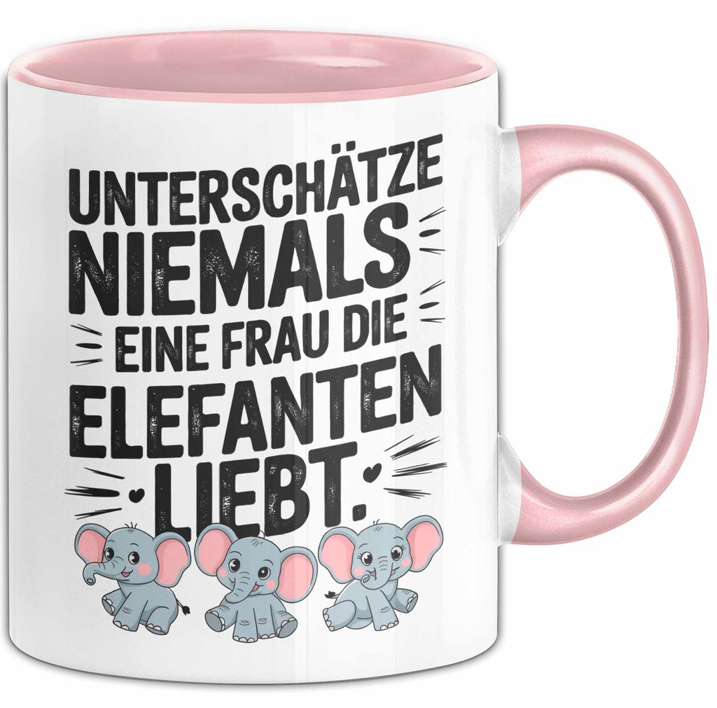 Elefantenliebhaber Frauen Tasse Geschenk Lustige Geschenkidee Spruch Unterschätze Niemals Eine Frau Die Elefanten Liebt (Rosa)