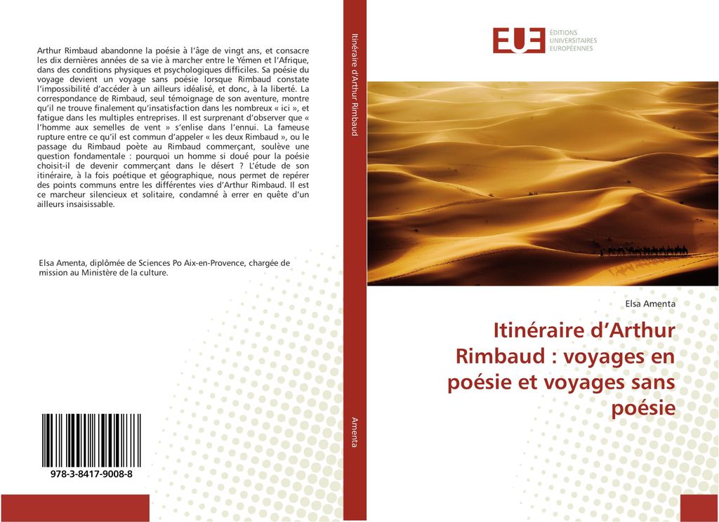 Itinéraire d'Arthur Rimbaud : voyages en poésie et voyages sans poésie