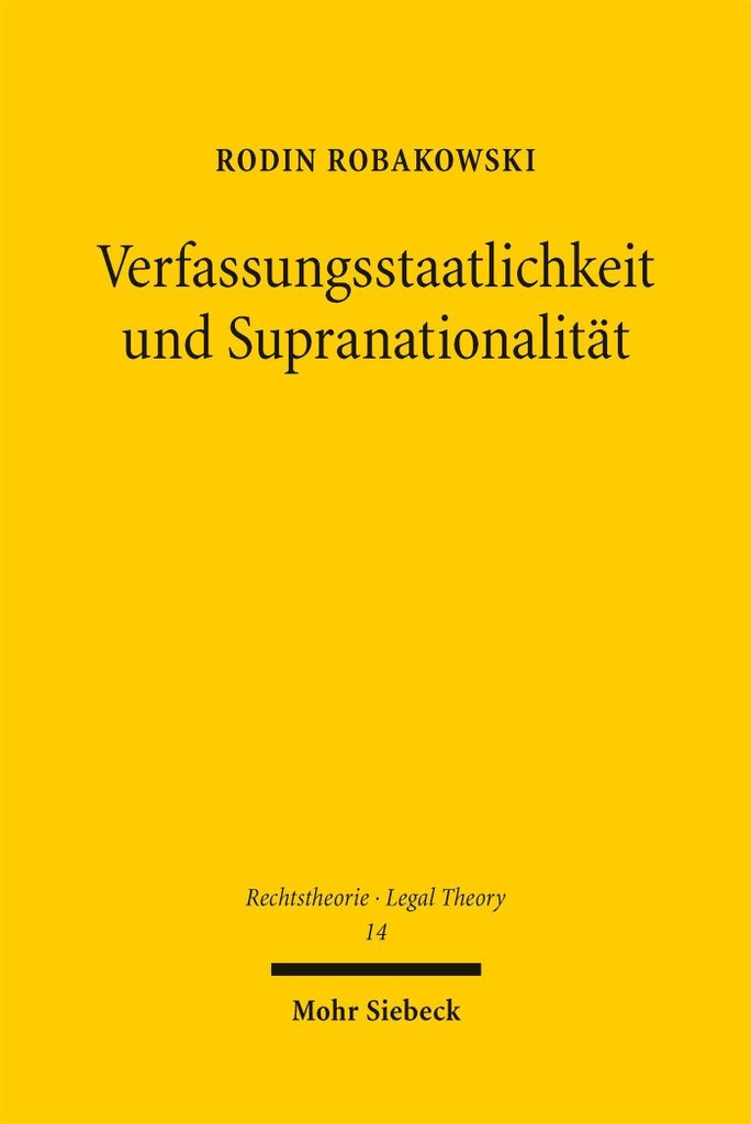Verfassungsstaatlichkeit und Supranationalität