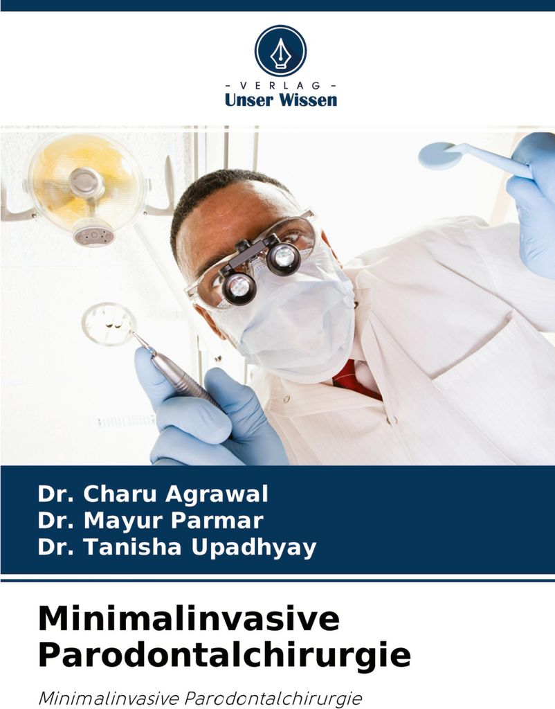 Minimalinvasive Parodontalchirurgie