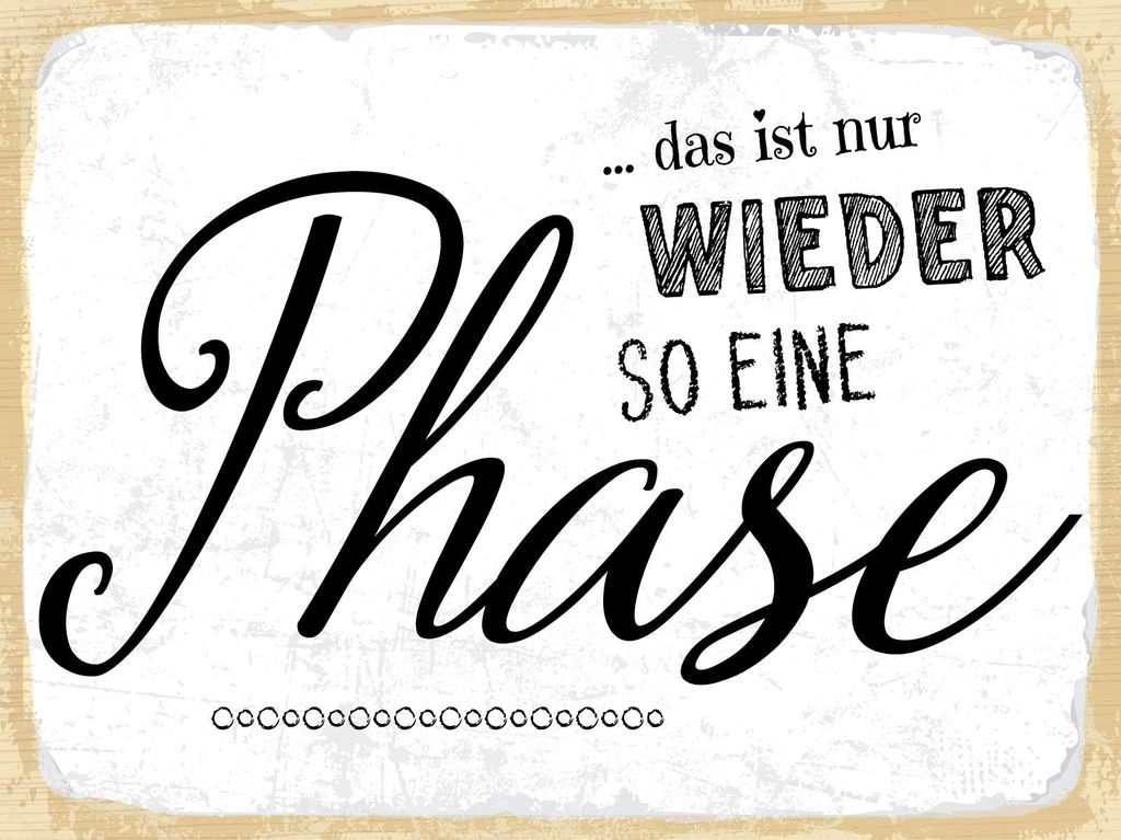 vianmo Holzschild 30x40 cm nur wieder so eine Phase Deko Schild