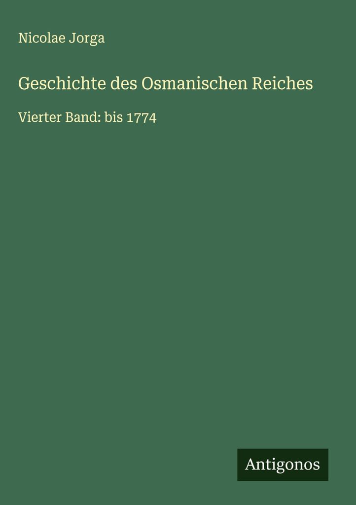 Geschichte des Osmanischen Reiches
