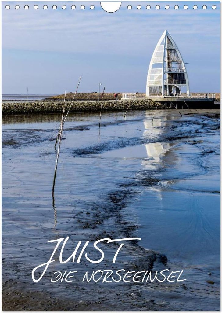 JUIST - DIE NORDSEEINSEL (Wandkalender 2026 DIN A4 hoch), CALVENDO Monatskalender