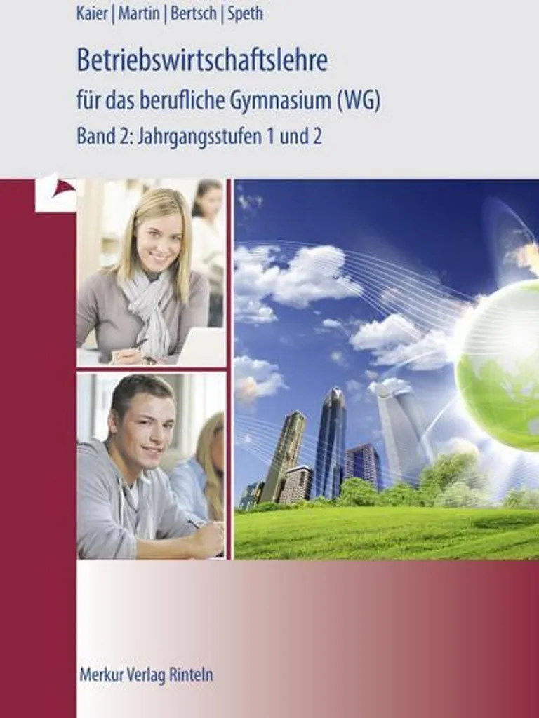 Préparation Bac WG Betriebswirtschaftslehre Manuel Scolaire Économie