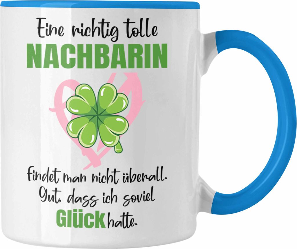 Trendation - Beste Nachbarin Tasse Geschenk Geburtstag Freundin Lieblings Nachbarin Geschenkidee Abschied Abschiedsgeschenk Weihnachten (Blau)