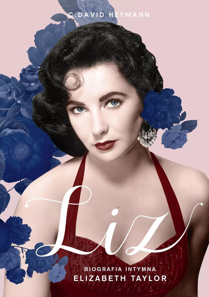 Biografia Elizabeth Taylor intymna opowieść o życiu gwiazdy