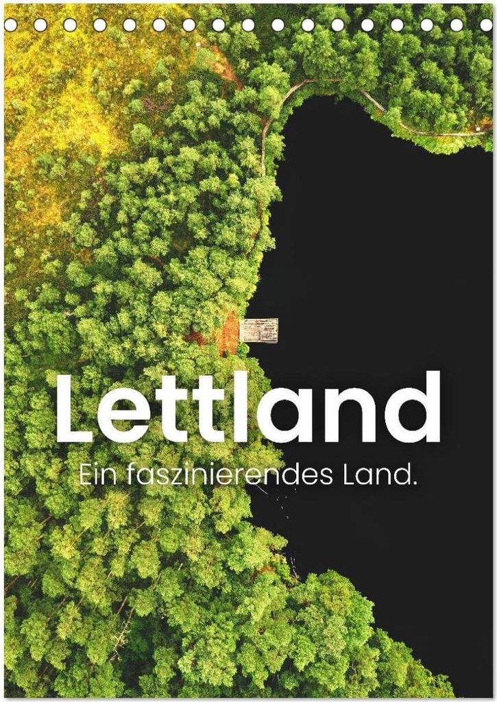 Lettland - Ein faszinierendes Land. (Tischkalender 2026 DIN A5 hoch), CALVENDO Monatskalender