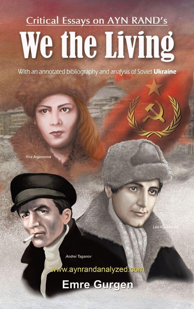 Critical Essays on Ayn Rand's "We the Living"