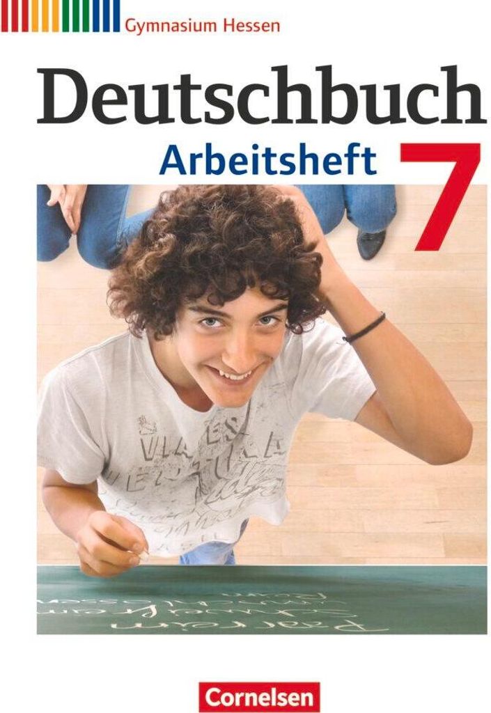 Deutschbuch Gymnasium - Hessen G8/G9 - Ausgabe 2012 - 7. Schuljahr