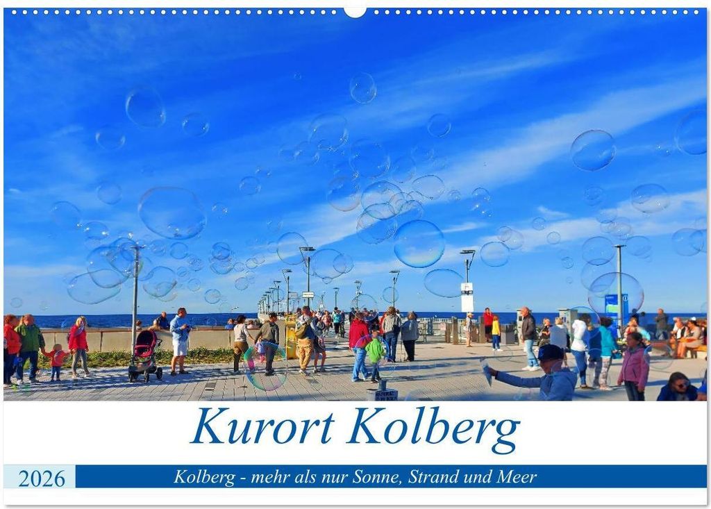 Kurort Kolberg (Wandkalender 2026 DIN A2 quer), CALVENDO Monatskalender