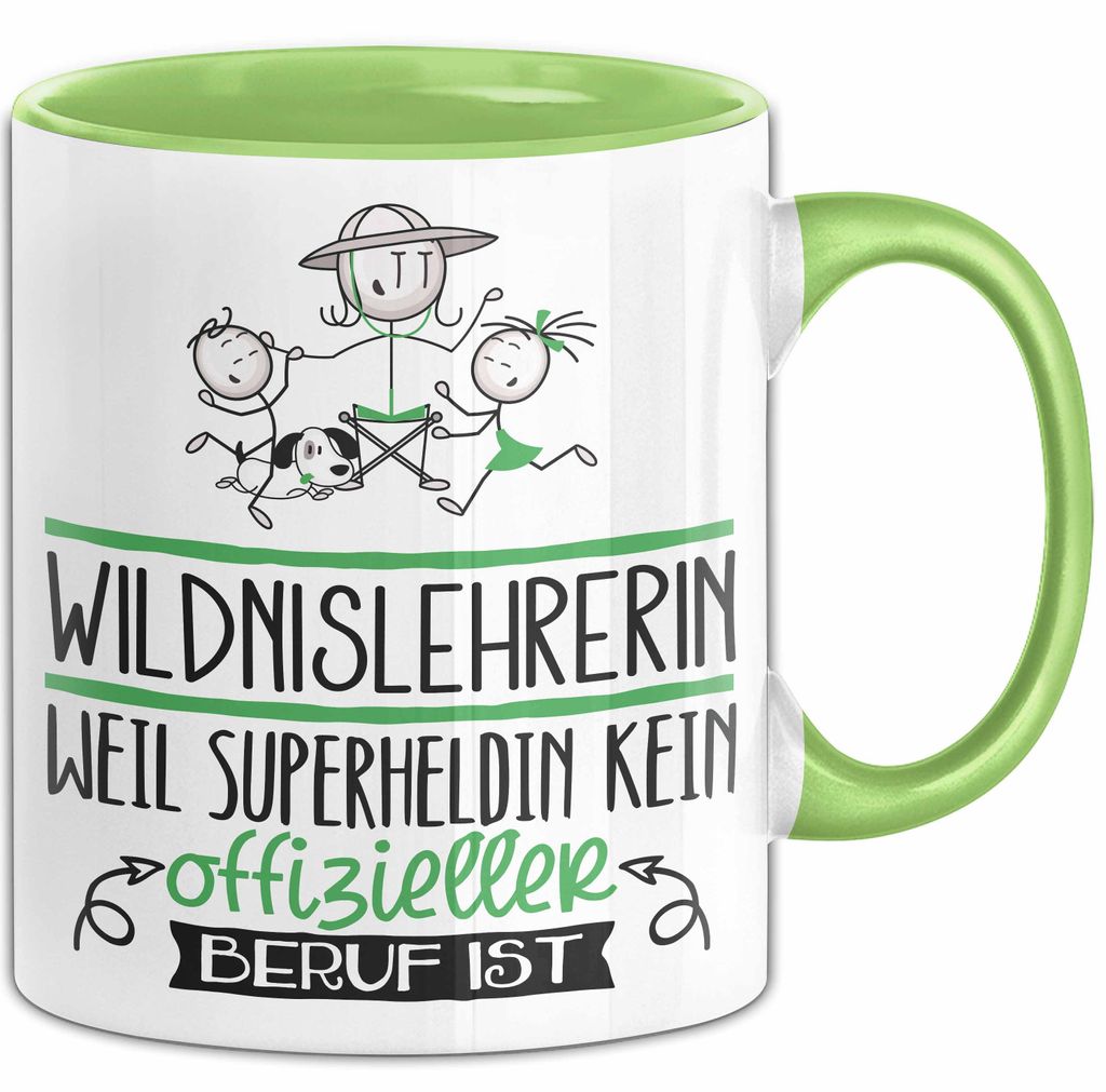 Wildnislehrerin Geschenk Tasse Lustiger Spruch Wildnislehrerin Weil Superheldin Kein Offizieller Beruf Ist Geschenkidee (Grün)