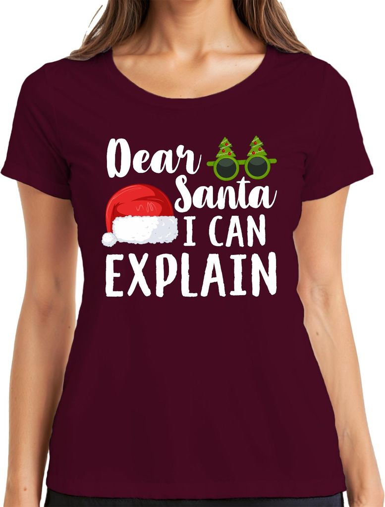 Dear Santa I Can Explain Weihnachtsspruch - Weihnachten Weihnachtsgeschenk Christmas Damen T-Shirt, Burgundy, XXL