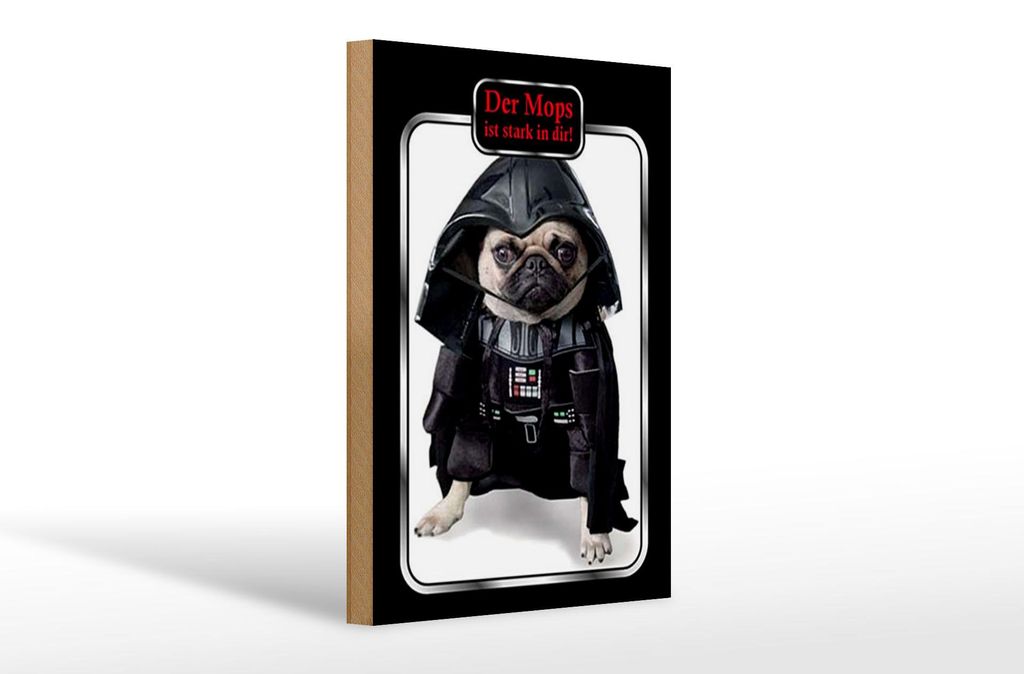 Holzschild Spruch 20x30cm der Mops ist stark in dir Hund Produktbild 