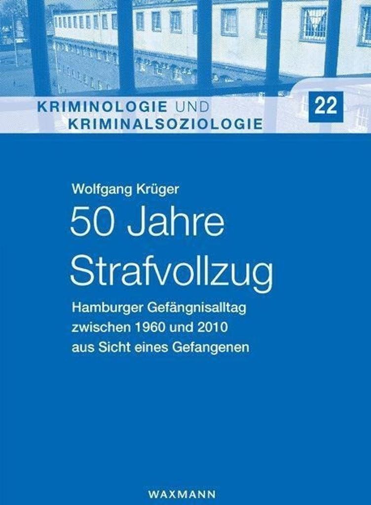 50 Jahre Strafvollzug