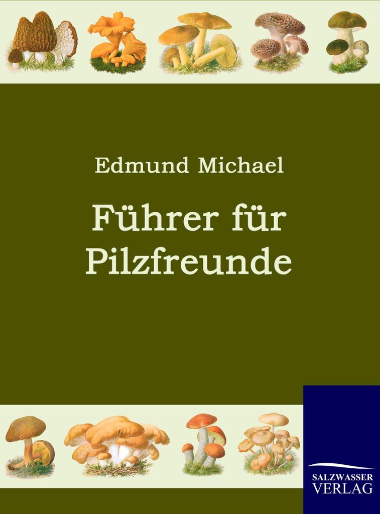Führer für Pilzfreunde