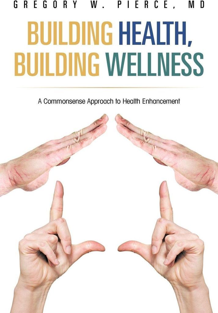 Building Health, Building Wellness