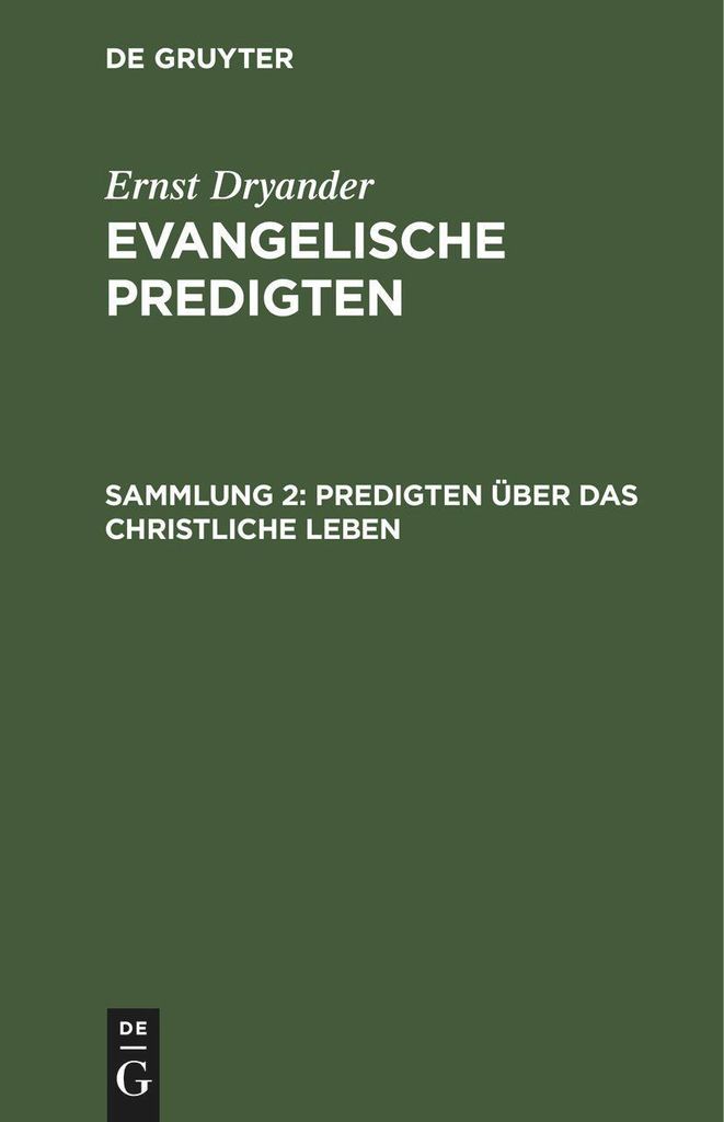 Predigten über das christliche Leben