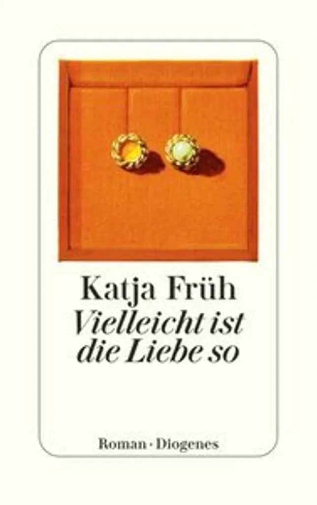 Vielleicht ist die Liebe so Katja Früh Livre Allemand Relations Toxiques