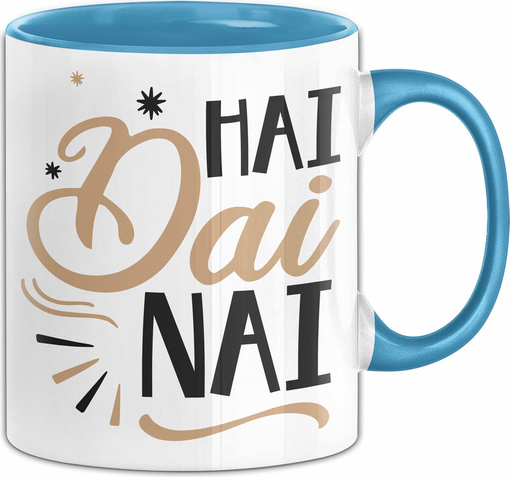 Haidanai Tasse Geschenk Schwäbisch Dialekt Schwabenland Ländle Schwaben Kaffee-Becher (Blau)
