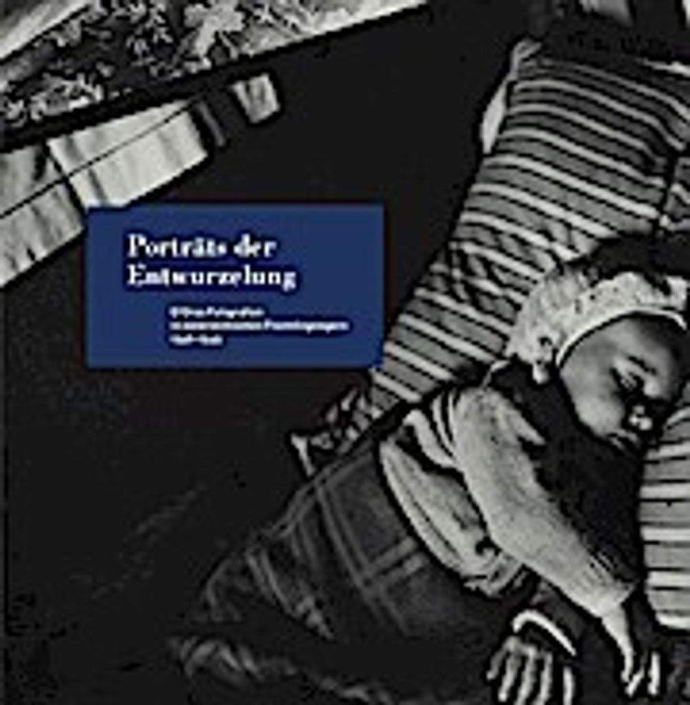 Porträts der Entwurzelung