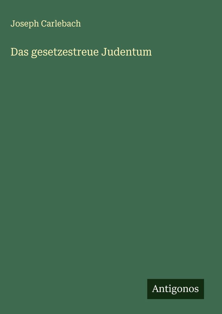 Das gesetzestreue Judentum