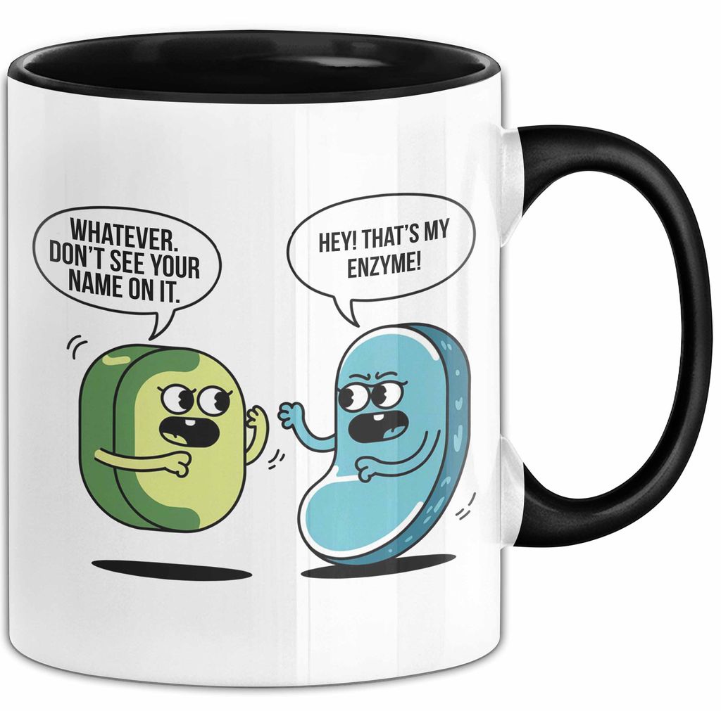 Biologielehrer Unterricht Tasse Geschenk Lustige Geschenkidee Spruch Hey Das Ist Mein Enzym (Schwarz)