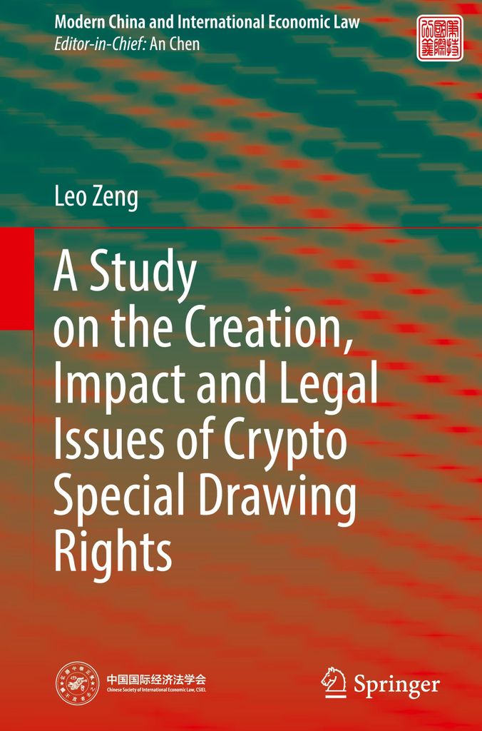 A Study on the Creation, Impact and Legal Issues of Crypto Special Drawing Rights