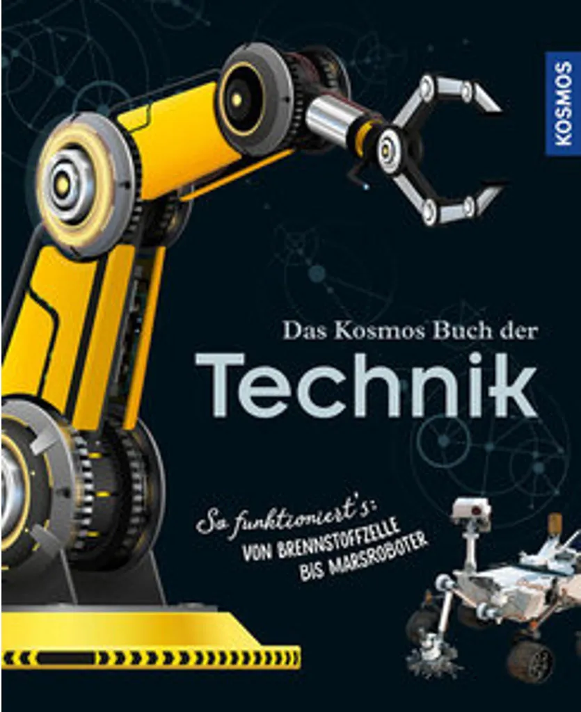 Das Kosmos Buch der Technik : Grande Encyclopédie Illustrée des Sciences