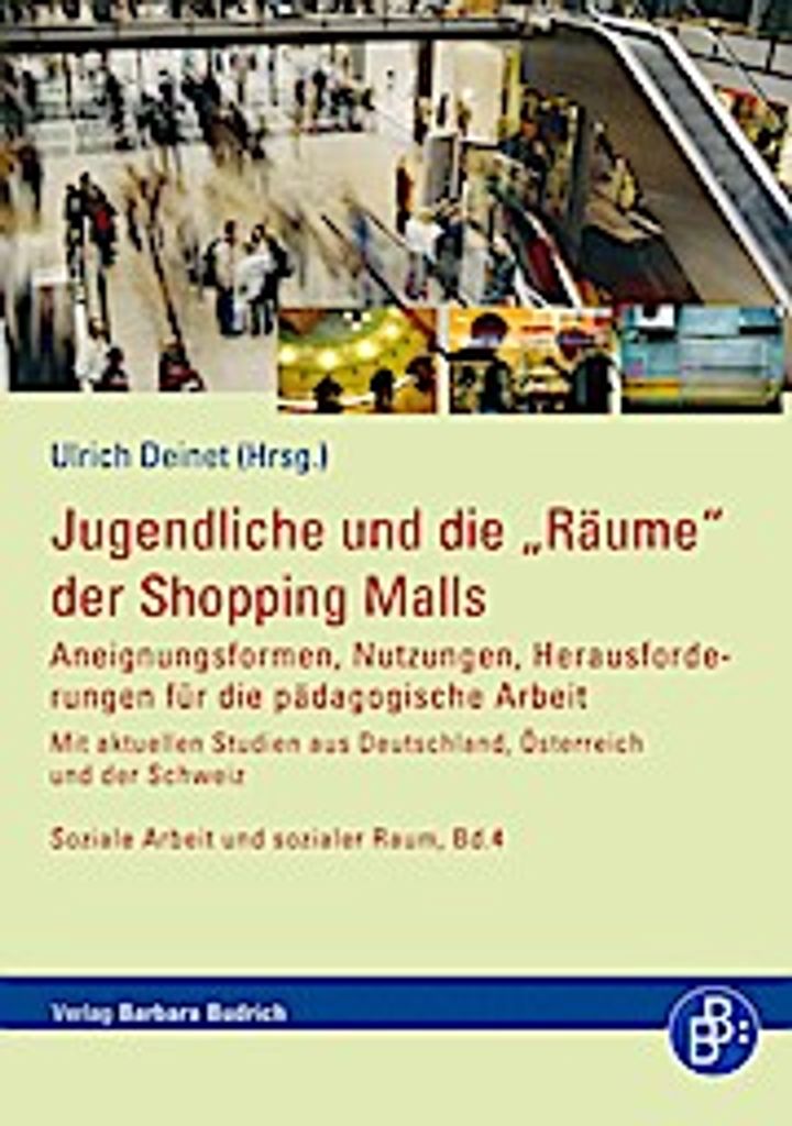 Jugendliche und die ""Räume"" der Shopping Malls