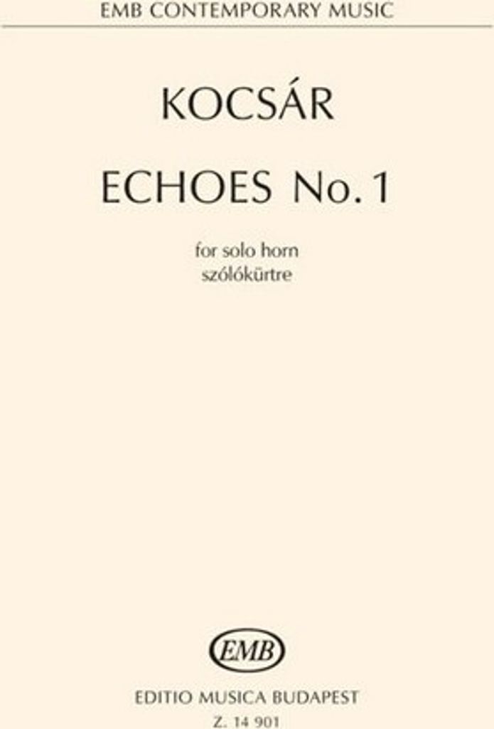 Miklós Kocsár Echoes No. 1 Horn