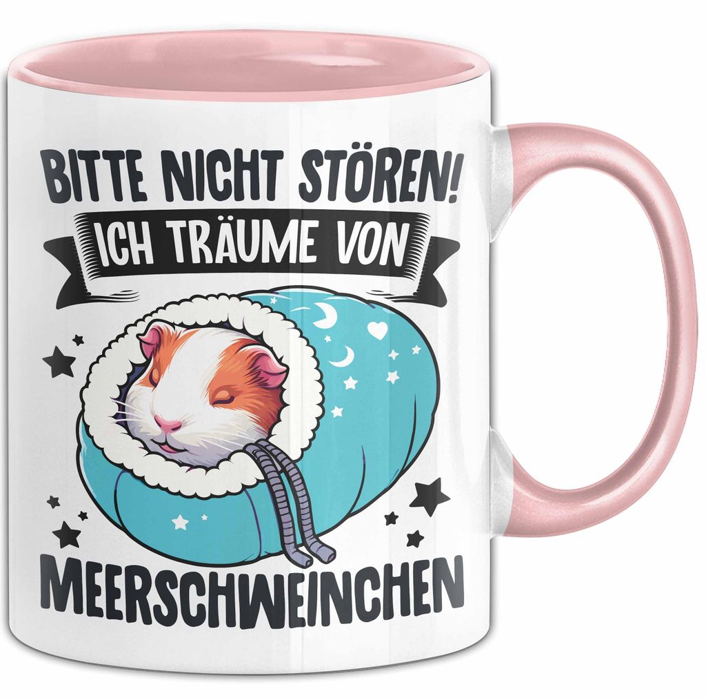 Meerschweinchen-Besitzer Tasse Geschenk Lustiger Spruch Ich Träume Von Meerschweinchen (Rosa)