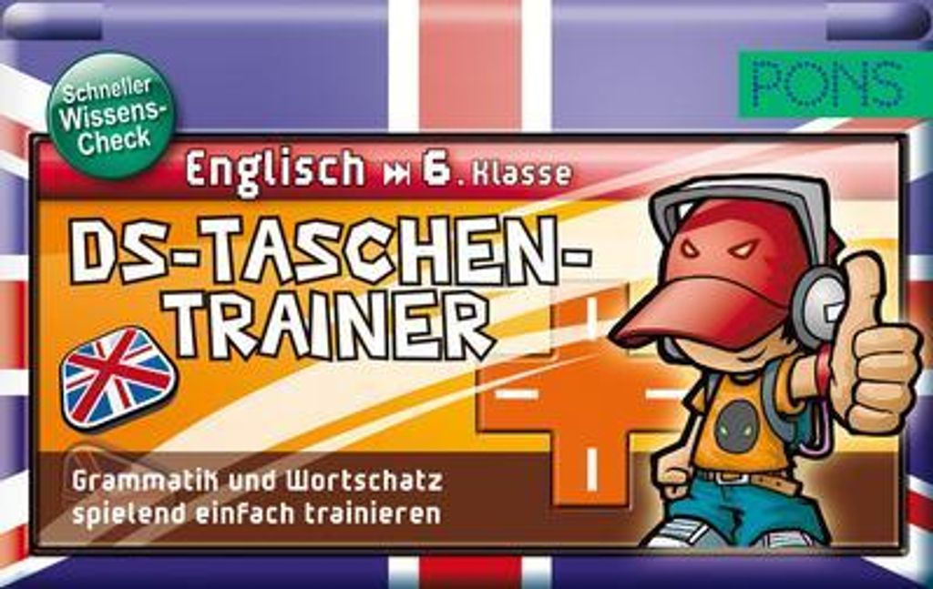 PONS DS Taschentrainer Englisch 6. Klasse: Grammatik und Wortschatz spielend einfach trainieren: Grammatik und Rechtschreibung spielend einfach tra...