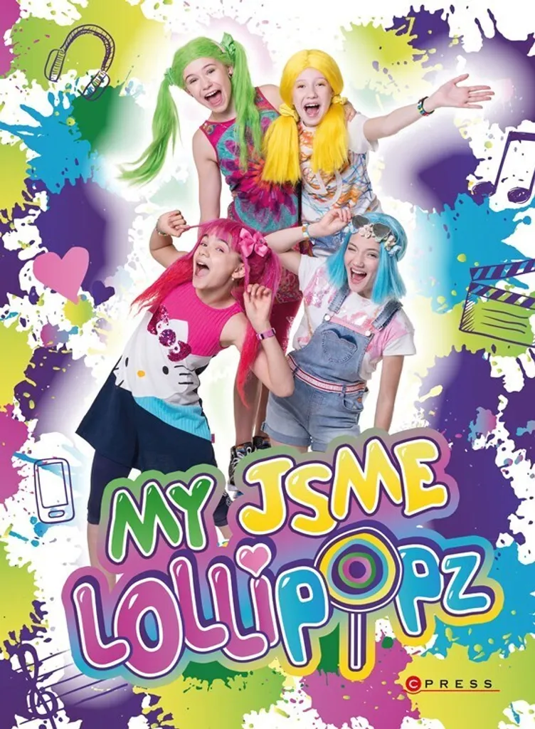 My jsme Lollipopz - Livre illustré avec photos exclusives de Stiebling